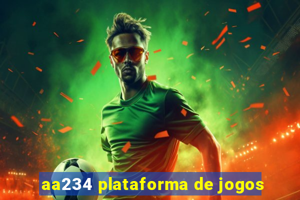 aa234 plataforma de jogos